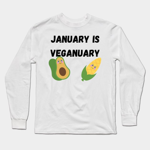 January is Veganuary Long Sleeve T-Shirt by DesignsBySaxton